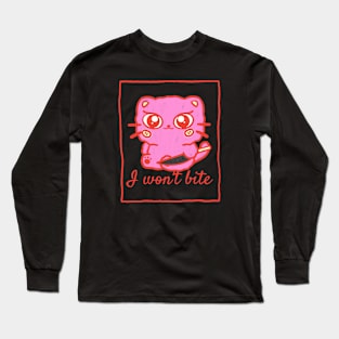 I won't bite kawaii kitten cat Long Sleeve T-Shirt